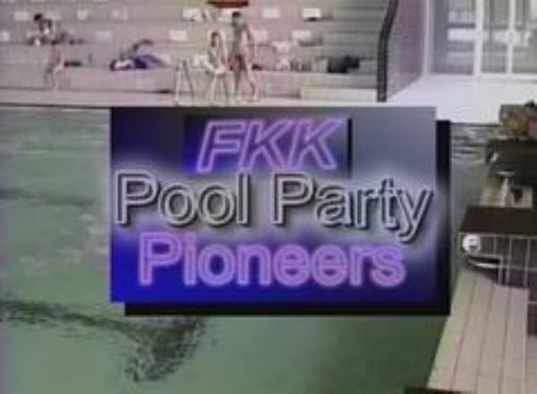 Retro nudism video - FKK Pool Party Pioneers | Russianbare