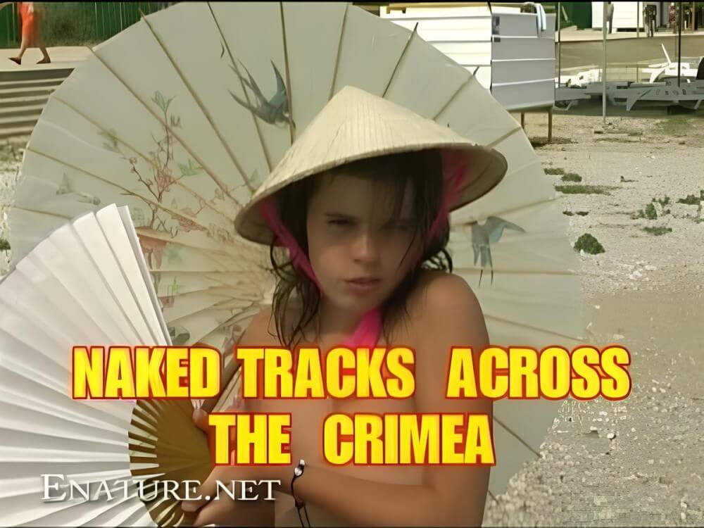 Enature - Naked Tracks Across the Crimea - People seek in nudism a way to overcome their insecurities