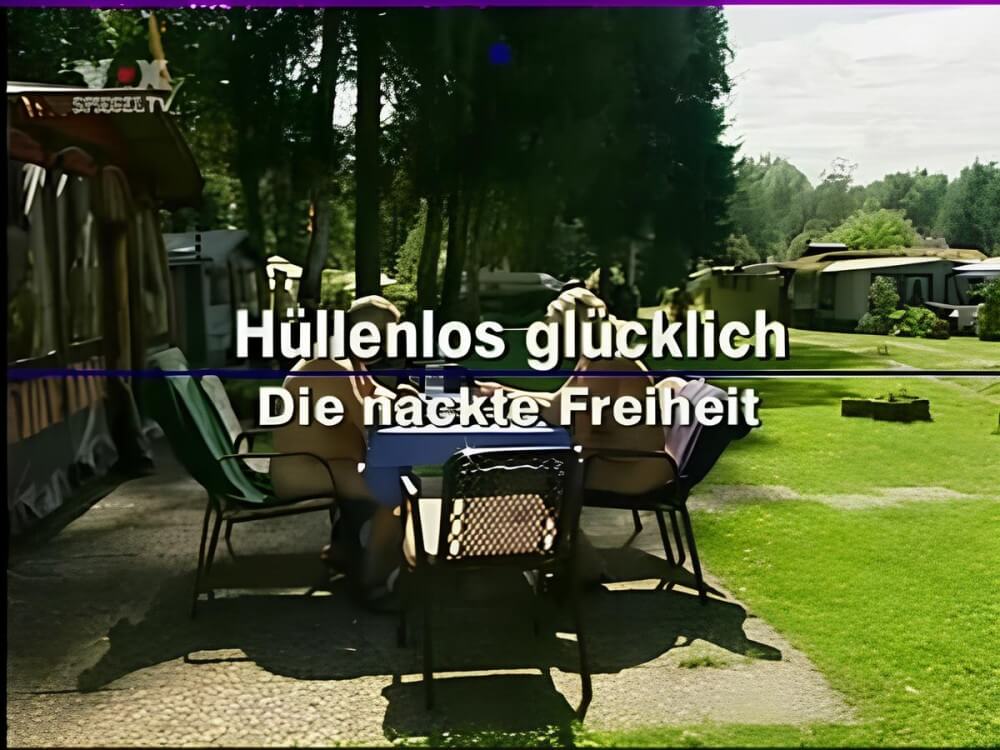 Hüllenlos glücklich Die nackte Freiheit - Human nature in its original form
