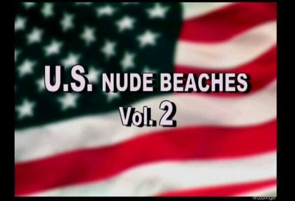 U.S. Nude Beaches vol 2 - Nudity fosters the development of trust and sincere relationships